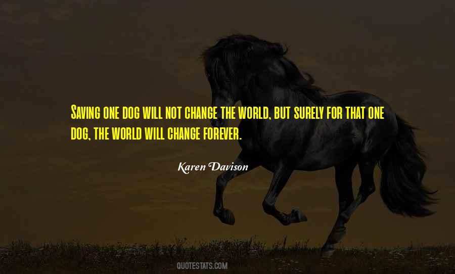 Will Not Change Quotes #621613