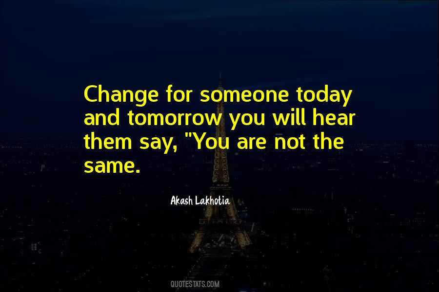 Will Not Change Quotes #67769