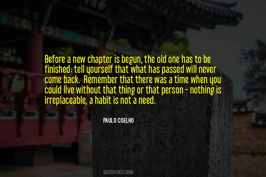 Will Not Come Back Quotes #1134235