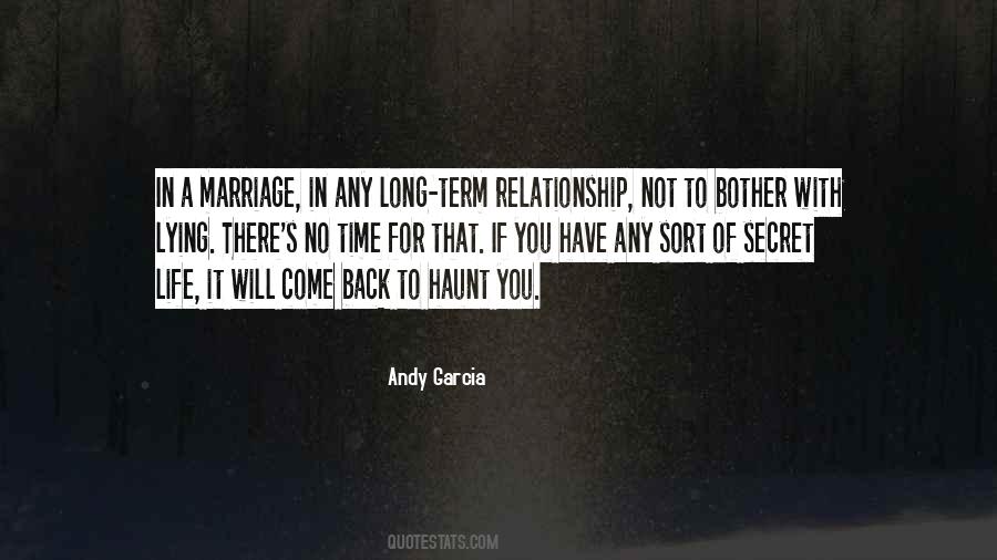 Will Not Come Back Quotes #1868466