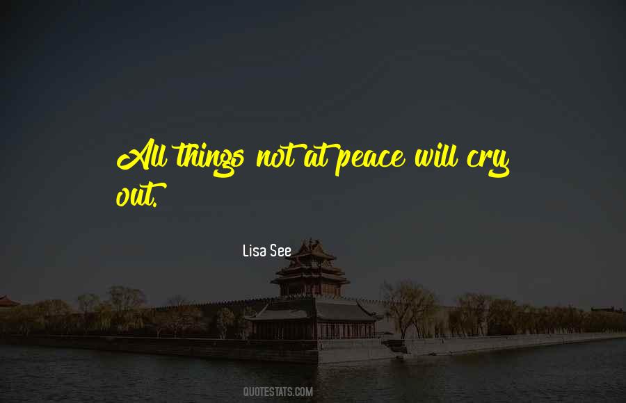 Will Not Cry Quotes #831168