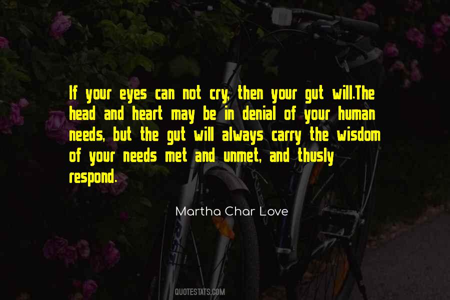 Will Not Cry Quotes #894768