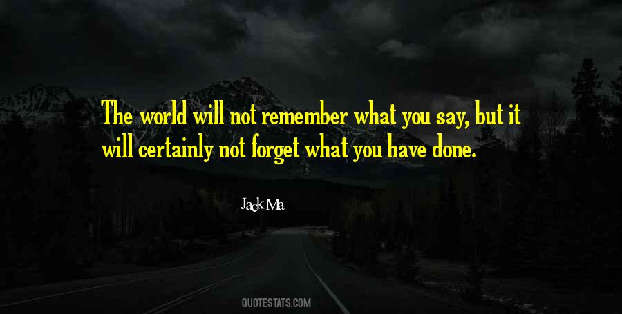 Will Not Forget You Quotes #1696508