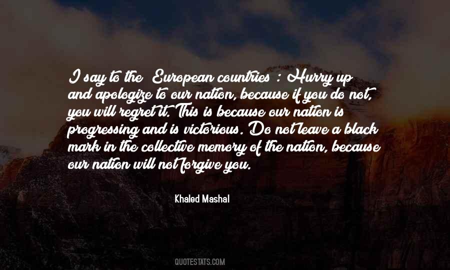 Will Not Forgive You Quotes #1649524