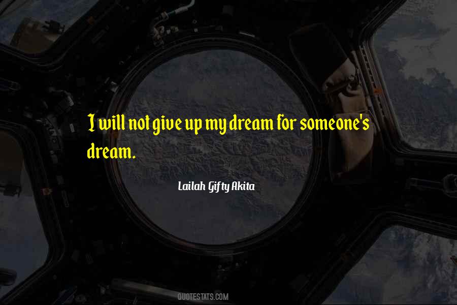 Will Not Give Up Quotes #56934
