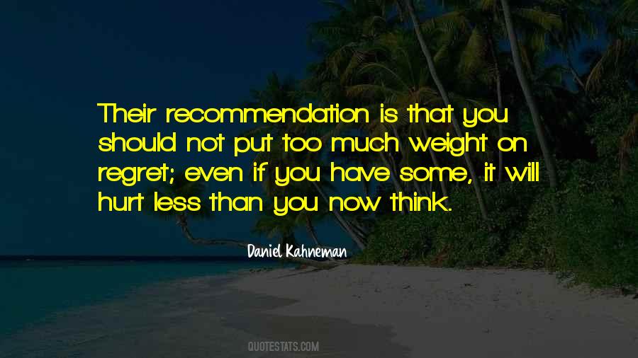 Will Not Regret Quotes #1139894