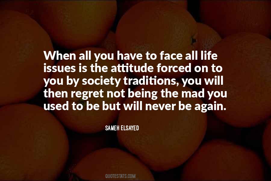 Will Not Regret Quotes #1505287