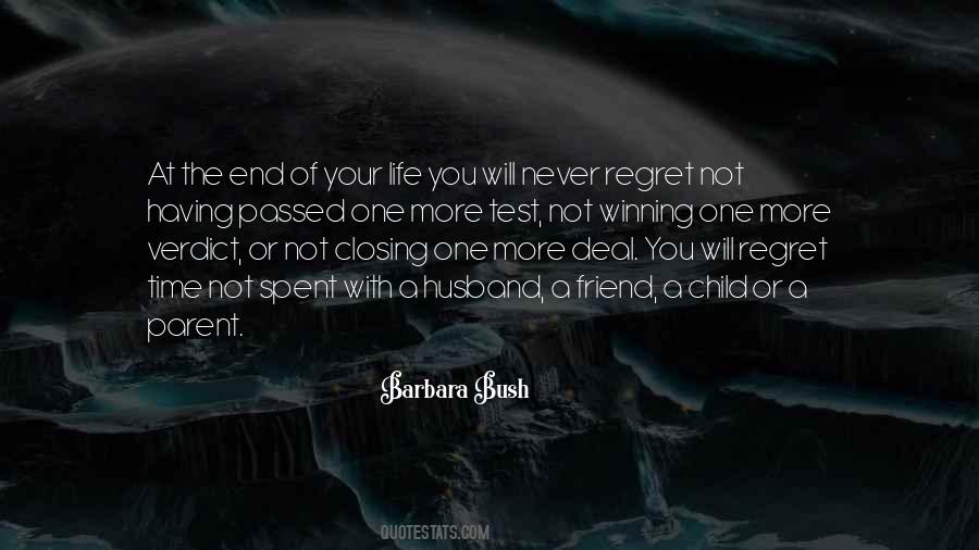 Will Not Regret Quotes #779097