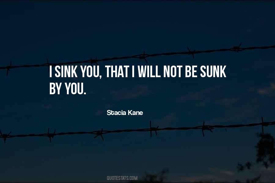 Will Not Sink Quotes #555812