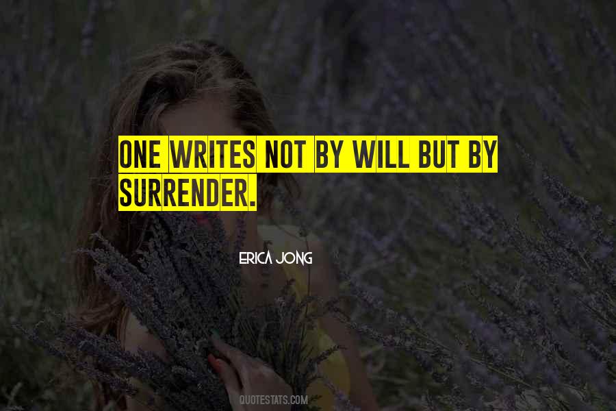 Will Not Surrender Quotes #1050330