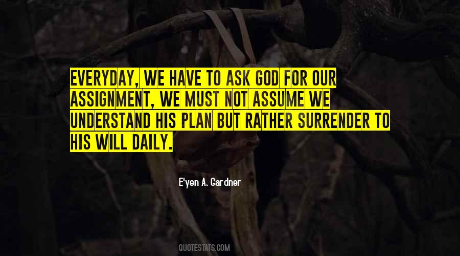 Will Not Surrender Quotes #1067374