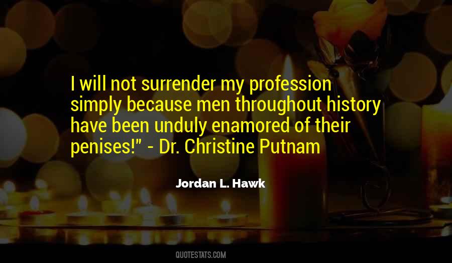 Will Not Surrender Quotes #152436