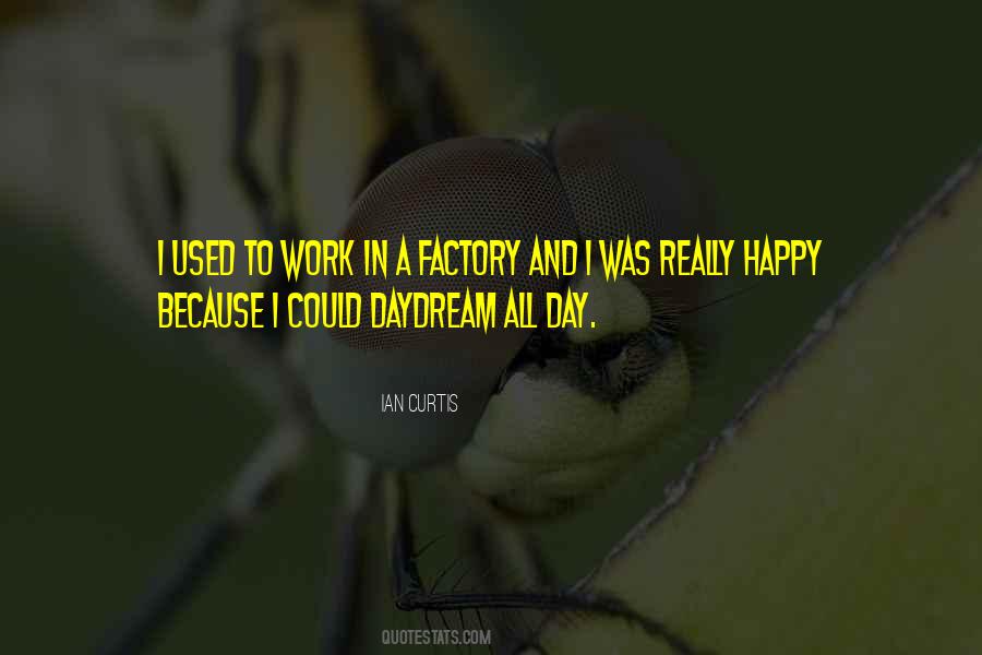 Quotes About Daydreaming #1019486