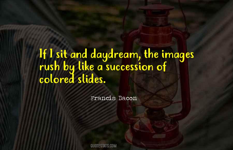 Quotes About Daydreaming #180664