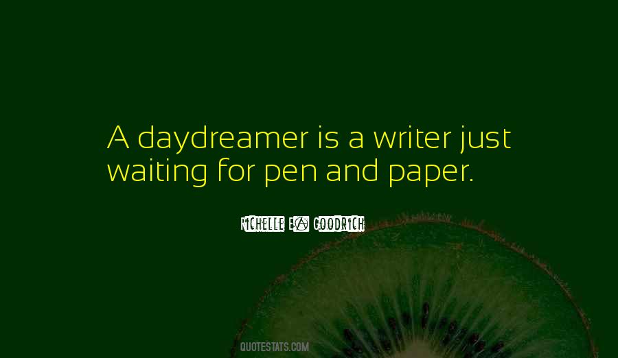 Quotes About Daydreaming #705624