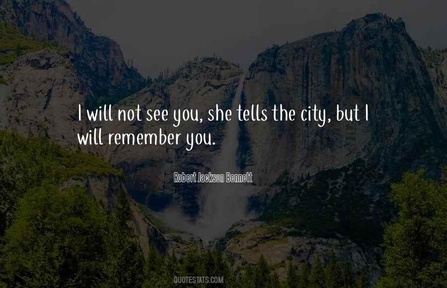 Will Remember You Quotes #992784