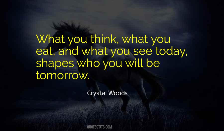 Will See You Tomorrow Quotes #316927