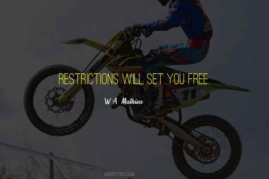 Will Set You Free Quotes #1234033