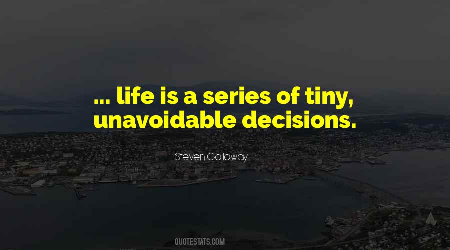Quotes About Decisions And Fate #582147