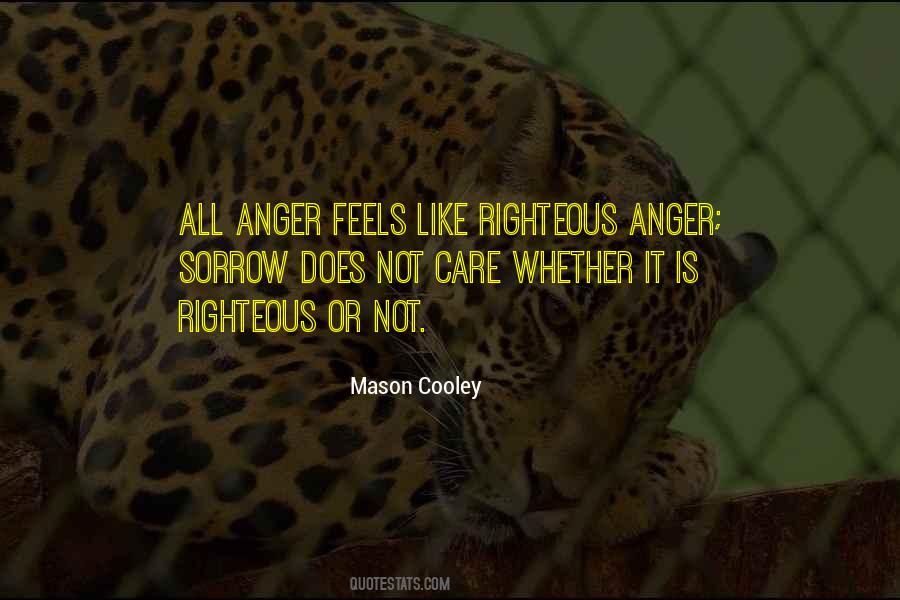 Quotes About Righteous Anger #1602068
