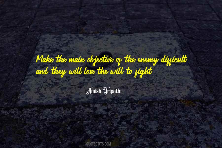 Will To Fight Quotes #1747326