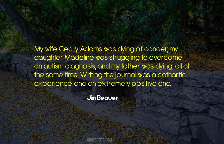 Quotes About Dying Cancer #1438206