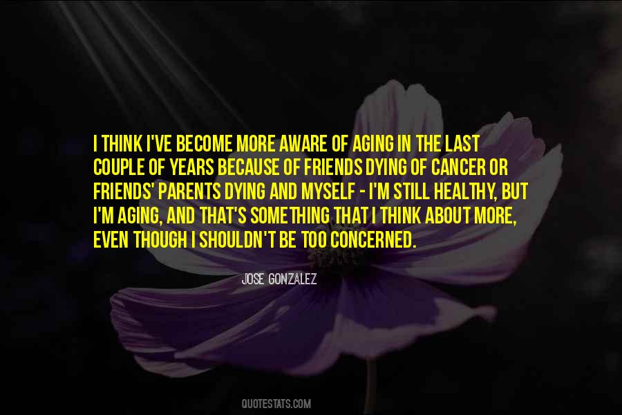 Quotes About Dying Cancer #682958