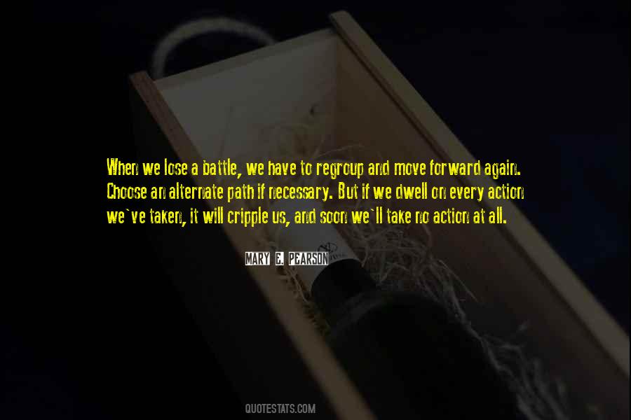 Will To Move On Quotes #300049