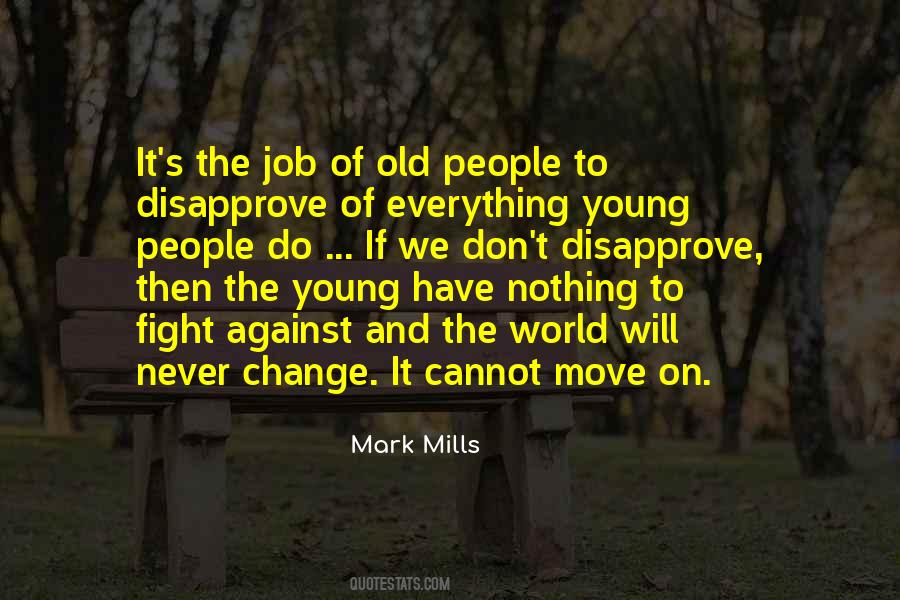 Will To Move On Quotes #941325