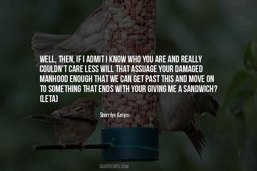 Will To Move On Quotes #960476