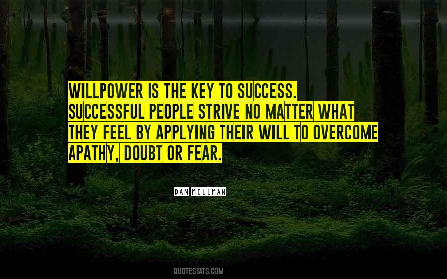 Will To Overcome Quotes #192894