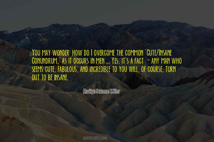 Will To Overcome Quotes #293206