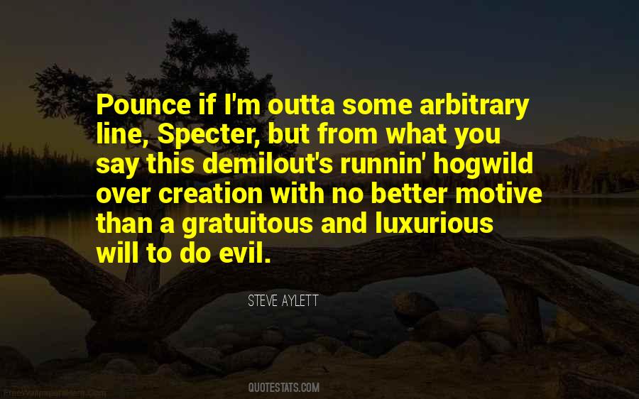 Will To Quotes #1238740