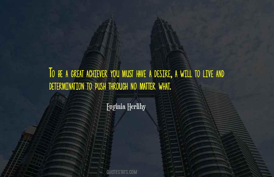 Will To Quotes #1254380