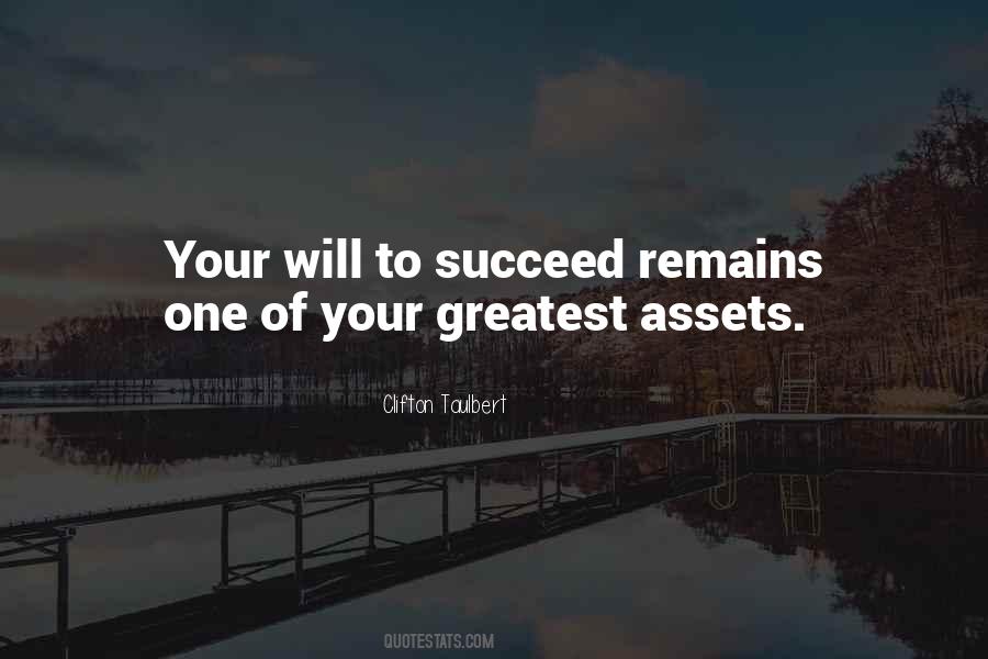 Will To Succeed Quotes #336712