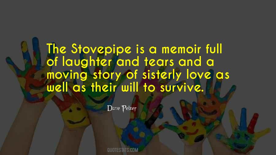 Will To Survive Quotes #816754