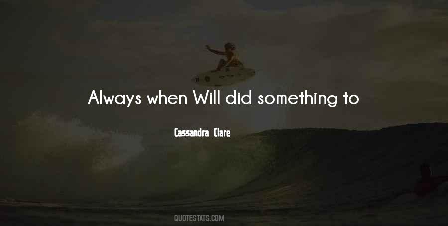 Will To Tessa Quotes #1727040