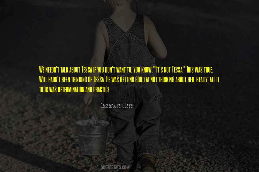 Will To Tessa Quotes #296677