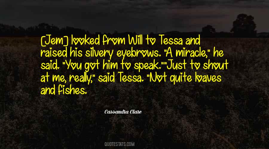 Will To Tessa Quotes #823879
