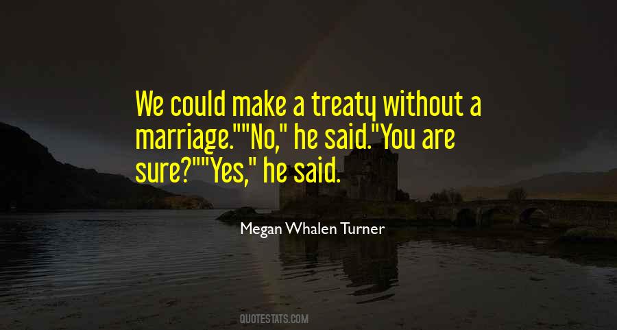 Will Treaty Quotes #574063