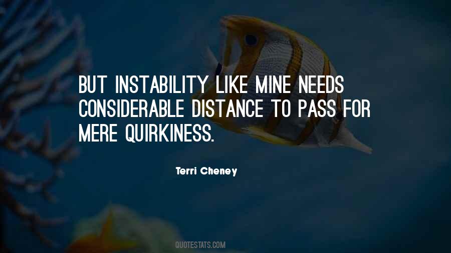 Quotes About Instability #251702