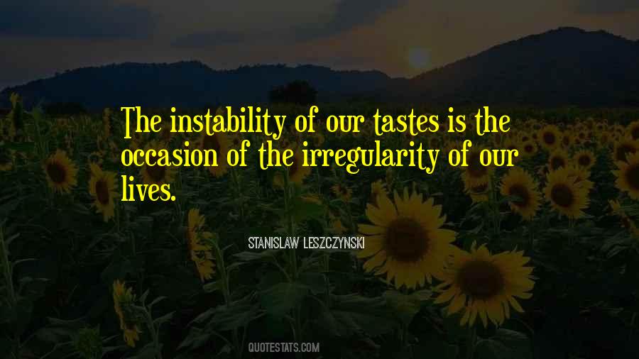 Quotes About Instability #951335