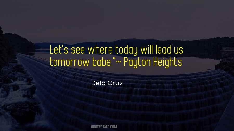Will You Love Me Tomorrow Quotes #37430