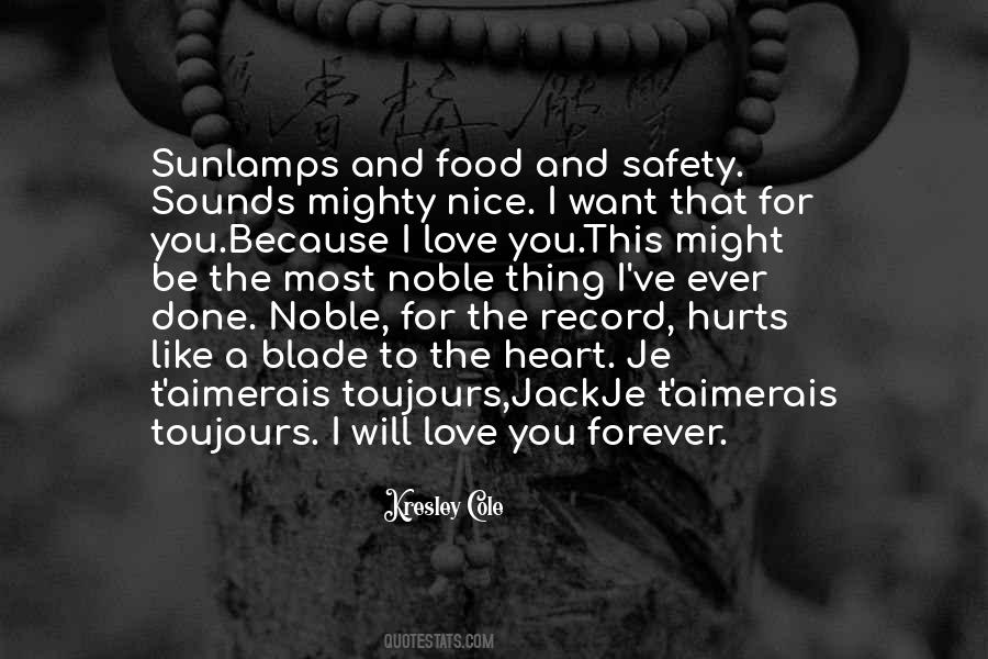 Will You Love Quotes #34188
