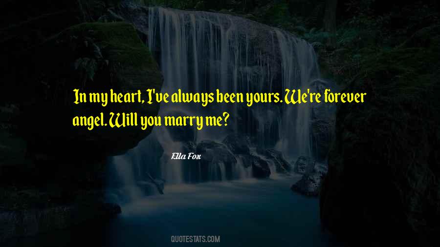 Will You Marry Quotes #1095769