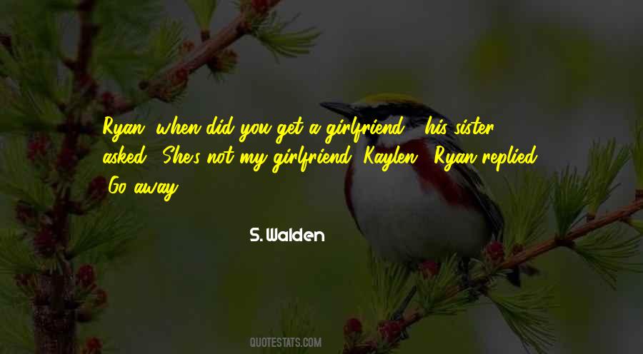 Will You My Girlfriend Quotes #41793