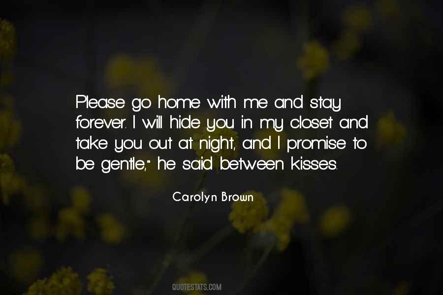 Will You Stay With Me Quotes #882787