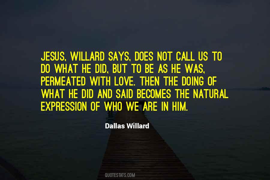 Willard Quotes #341367