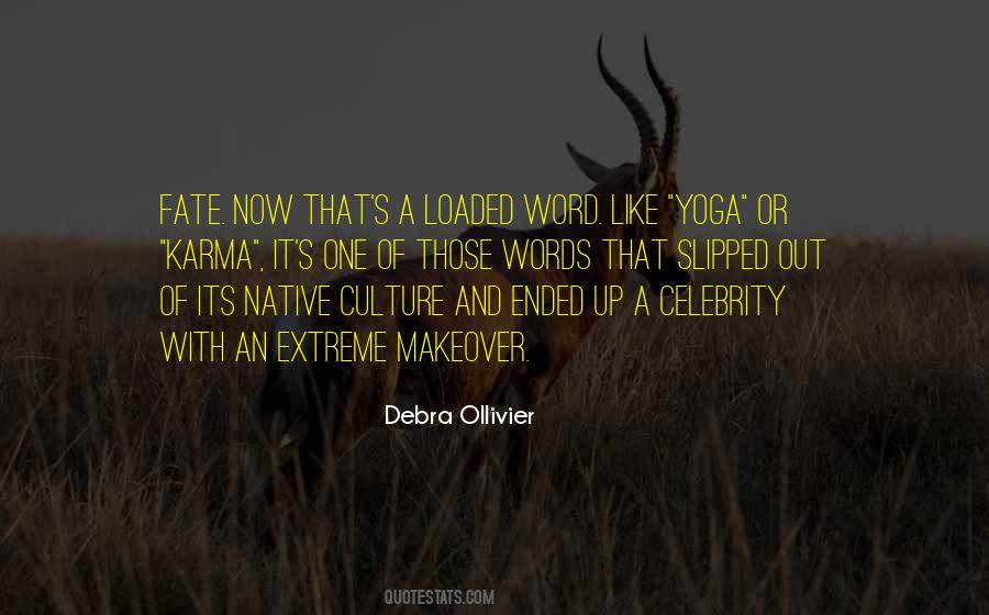 Quotes About Digging Holes For Others #502297