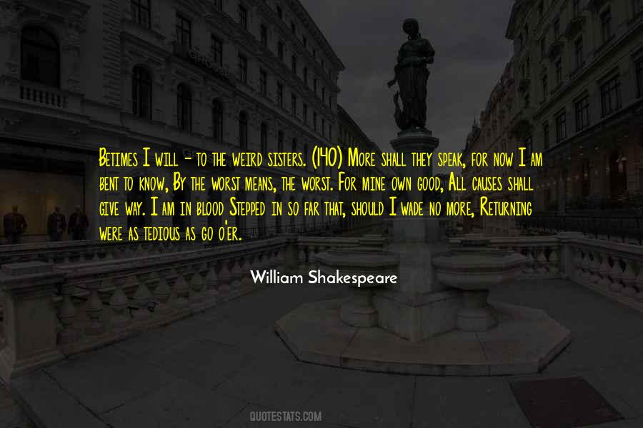 William Bent Quotes #1300246